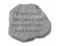 Shop Garden Stone - If love could have saved you ... - 8 LBS - 15.75 x 12.75