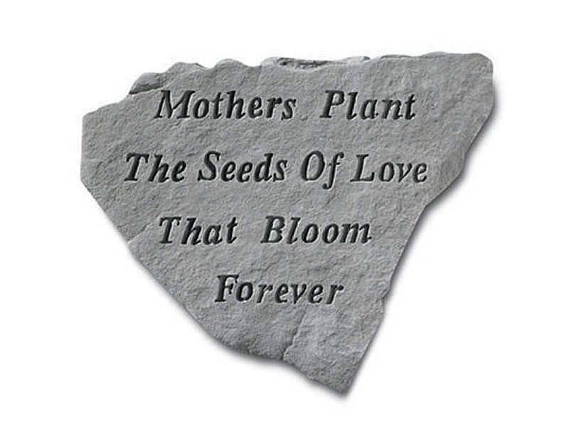 Garden Stone - Mothers plant the seeds of love... - 5 LBS - 14.5 X 12.75 - Garden Stones - Gifts | ToGoGarden