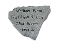 Shop Garden Stone - Mothers plant the seeds of love... - 5 LBS - 14.5 X 12.75